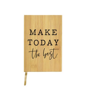 Make Today The Best Journal